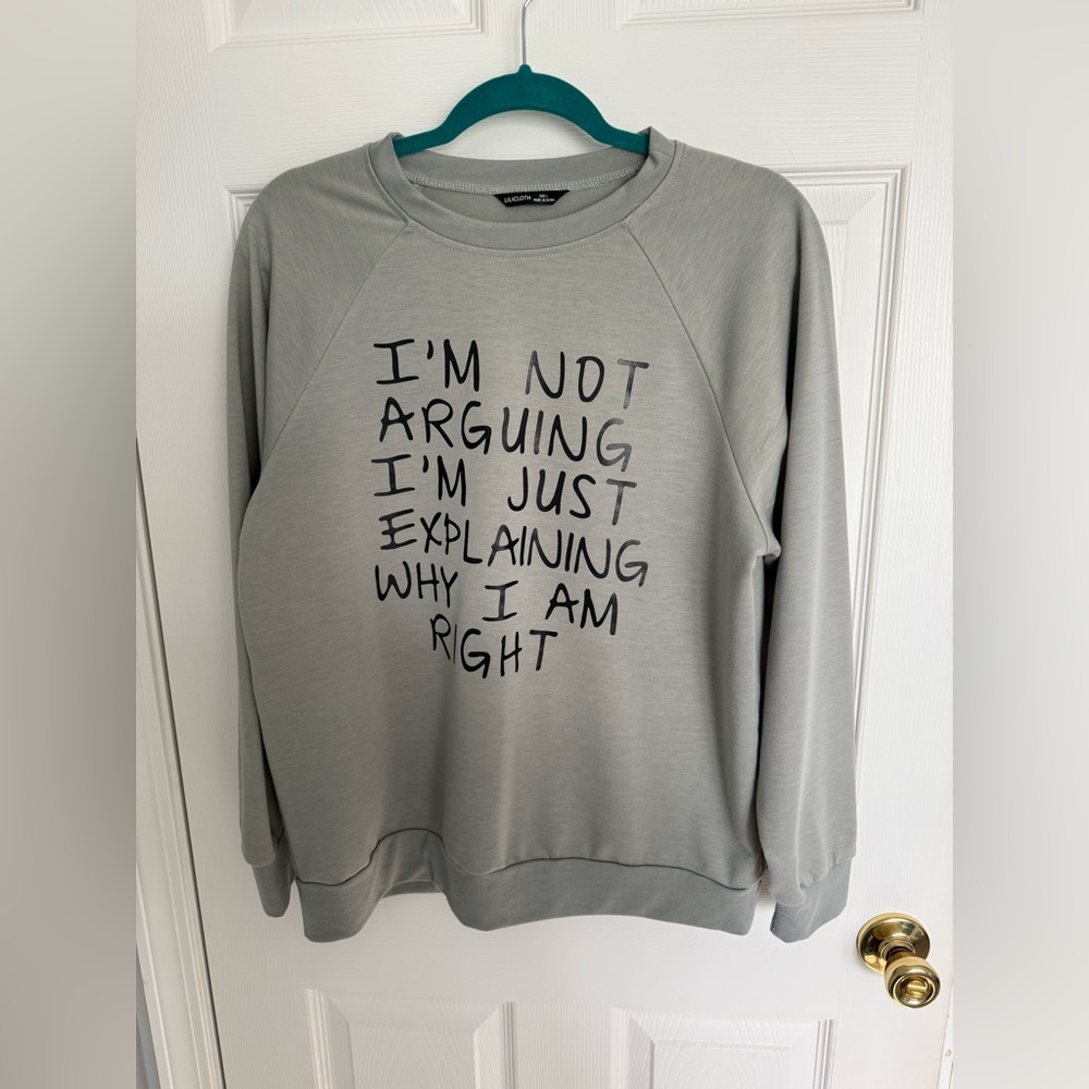 Green Sweatshirt with Bold Text